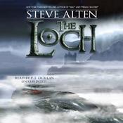 The Loch by  Steve Alten audiobook