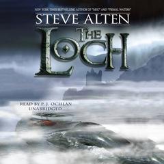 The Loch by Steve Alten audiobook
