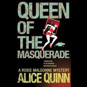 Queen of the Masquerade by  Alice Quinn audiobook