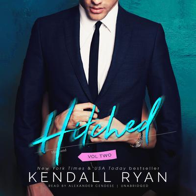 Hitched, Vol. 2 by Kendall Ryan audiobook