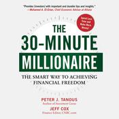 The 30-Minute Millionaire by  Jeff Cox audiobook