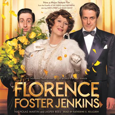 Florence Foster Jenkins by Nicholas Martin audiobook