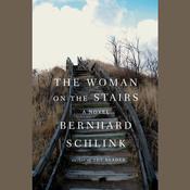 The Woman on the Stairs by  Bernhard Schlink audiobook