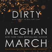 Real Dirty by  Meghan March audiobook