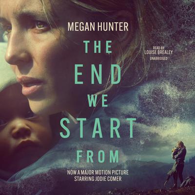 The End We Start From by Megan Hunter audiobook