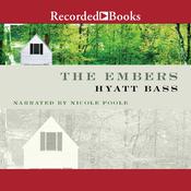 The Embers by  Hyatt Bass audiobook