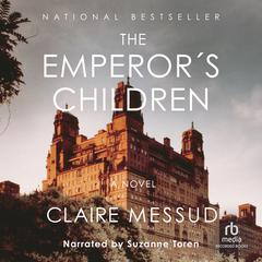 The Emperor's Children by Claire Messud audiobook