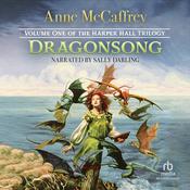 Dragonsong by  Anne McCaffrey audiobook