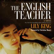 The English Teacher by  Lily King audiobook