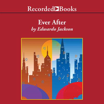 Ever After by Edwardo Jackson audiobook
