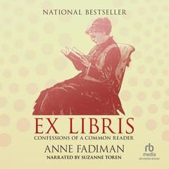 Ex Libris by Anne Fadiman audiobook