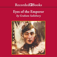 Eyes of the Emperor by Graham Salisbury audiobook