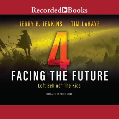 Facing the Future by Jerry B. Jenkins audiobook