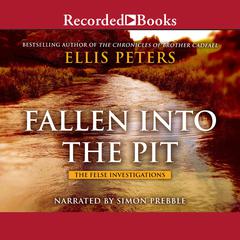 Fallen into the Pit by Ellis Peters audiobook