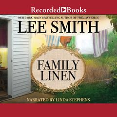 Family Linen by Lee Smith audiobook