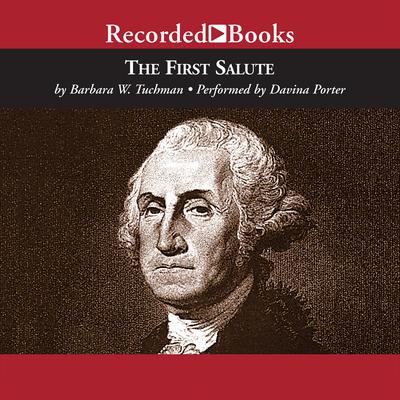 The First Salute by Barbara W. Tuchman audiobook