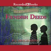Fiendish Deeds by  P.J. Bracegirdle audiobook