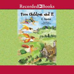 Five Children and It by Edith Nesbit audiobook
