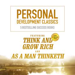 Personal Development Classics by Napoleon Hill audiobook