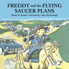 Freddy and the Flying Saucer Plans by Walter R. Brooks audiobook