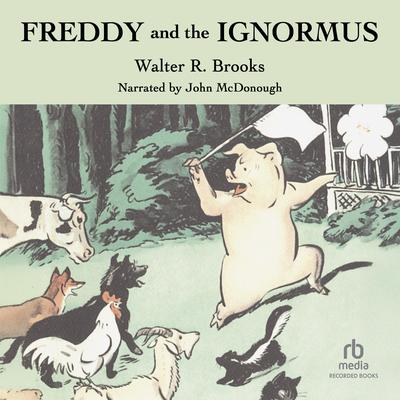 Freddy and the Ignormus by Walter R. Brooks audiobook