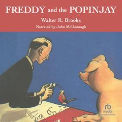 Freddy and the Popinjay by Walter R. Brooks audiobook