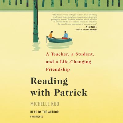 Reading with Patrick by Michelle Kuo audiobook