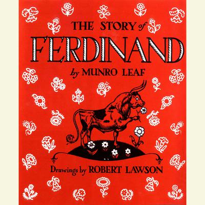 The Story of Ferdinand by Munro Leaf audiobook