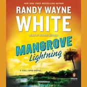 Mangrove Lightning by  Randy Wayne White audiobook