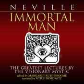 Immortal Man by  Margaret Ruth Broom audiobook