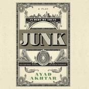 Junk by  Ayad Akhtar audiobook