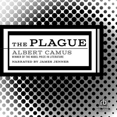 The Plague by Albert Camus audiobook