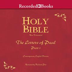 Holy Bible Letters of Paul-Part 1 Volume 27 by Richard Poe audiobook