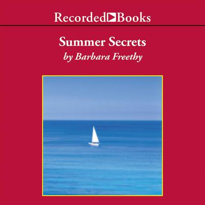 Summer Secrets by Barbara Freethy audiobook