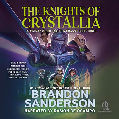 The Knights of Crystallia by Brandon Sanderson audiobook