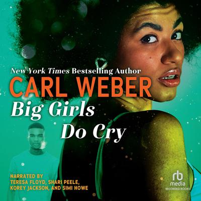Big Girls Do Cry by Carl Weber audiobook
