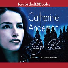 Indigo Blue by Catherine Anderson audiobook