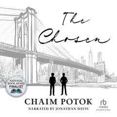 The Chosen by Chaim Potok audiobook