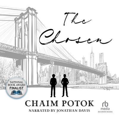 The Chosen by Chaim Potok audiobook