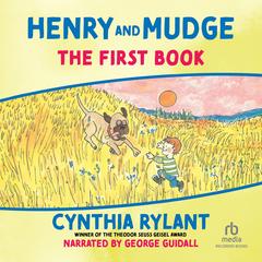 Henry and Mudge: The First Book by Cynthia Rylant audiobook