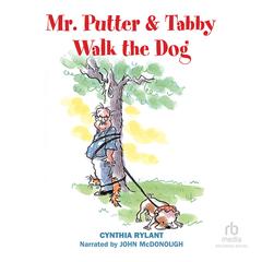 Mr. Putter & Tabby Walk the Dog by Cynthia Rylant audiobook