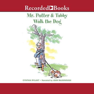 Mr. Putter & Tabby Walk the Dog by Cynthia Rylant audiobook