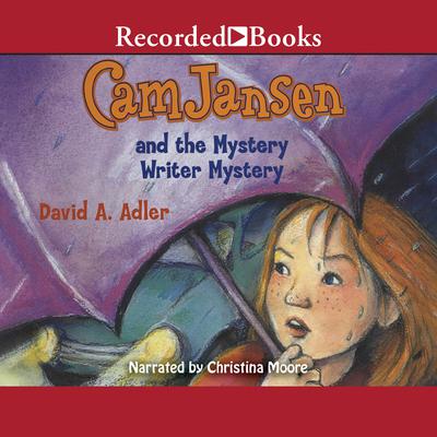 Cam Jansen and the Mystery Writer Mystery by David A. Adler audiobook