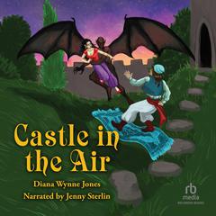 Castle in the Air by Diana Wynne Jones audiobook