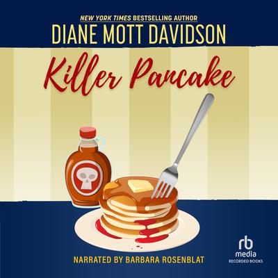 Killer Pancake by Diane Mott Davidson audiobook