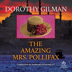The Amazing Mrs. Pollifax by Dorothy Gilman audiobook