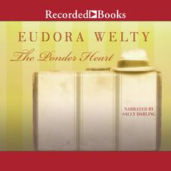 The Ponder Heart by Eudora Welty audiobook