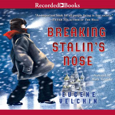 Breaking Stalin's Nose by Eugene Yelchin audiobook