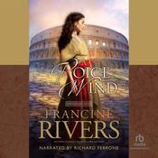 A Voice in the Wind by  Francine Rivers audiobook