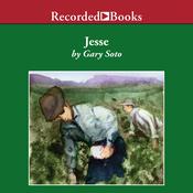 Jesse by  Gary Soto audiobook